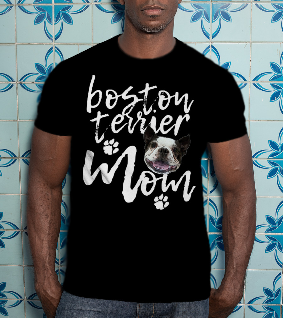 Boston Terrier Mom Cute Dog Face With Paws T-Shirt