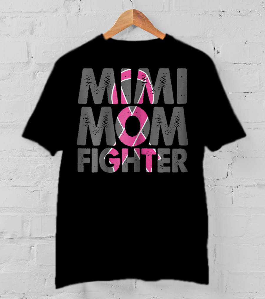Mimi Mom Fighter Breast Cancer Awareness Pink T-Shirt