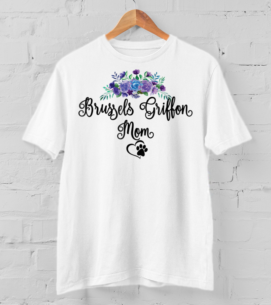 Brussels Griffon Mom Floral Bouquet With Paw Prints T-Shirt