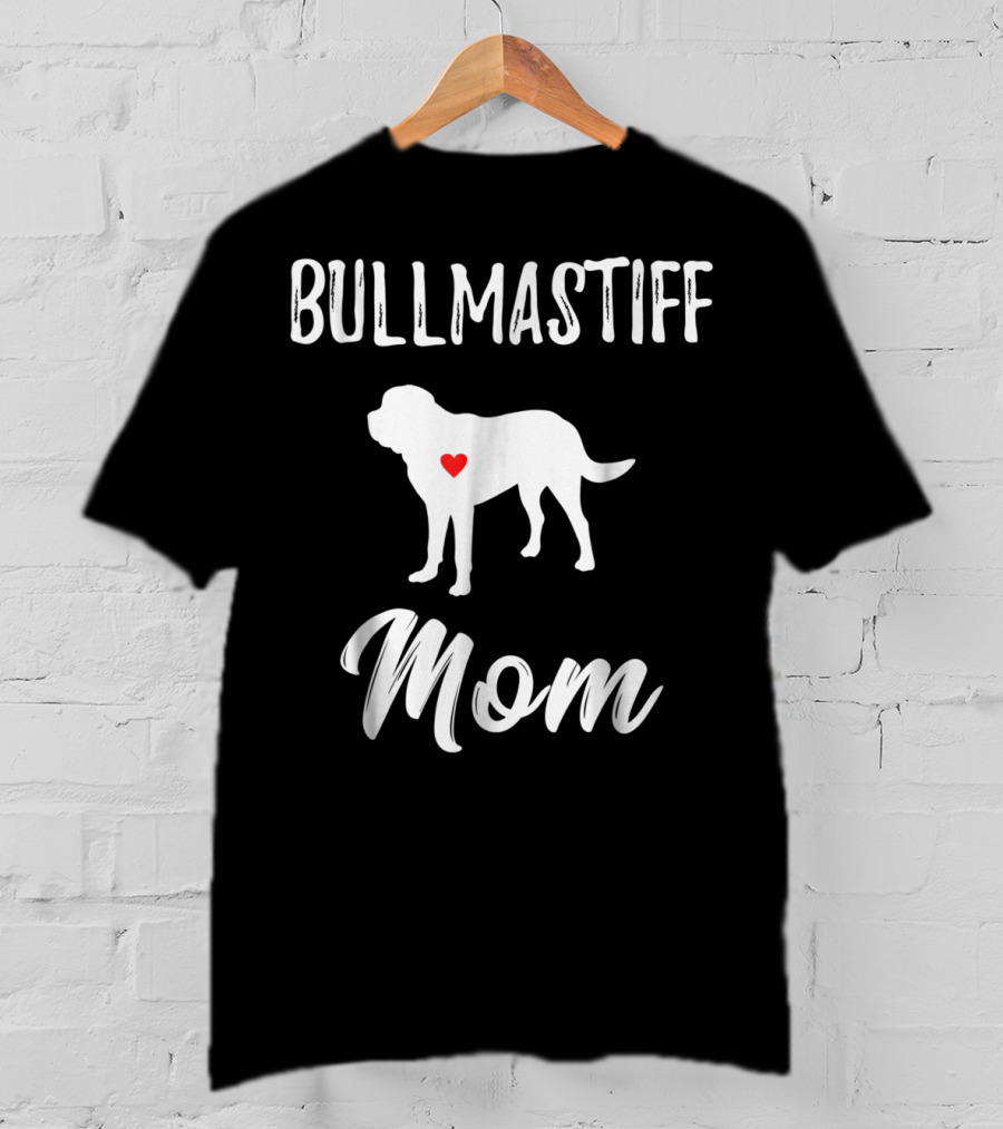 Bullmastiff Mom Dog Lover Owner Bullmastiff Mom T-Shirt