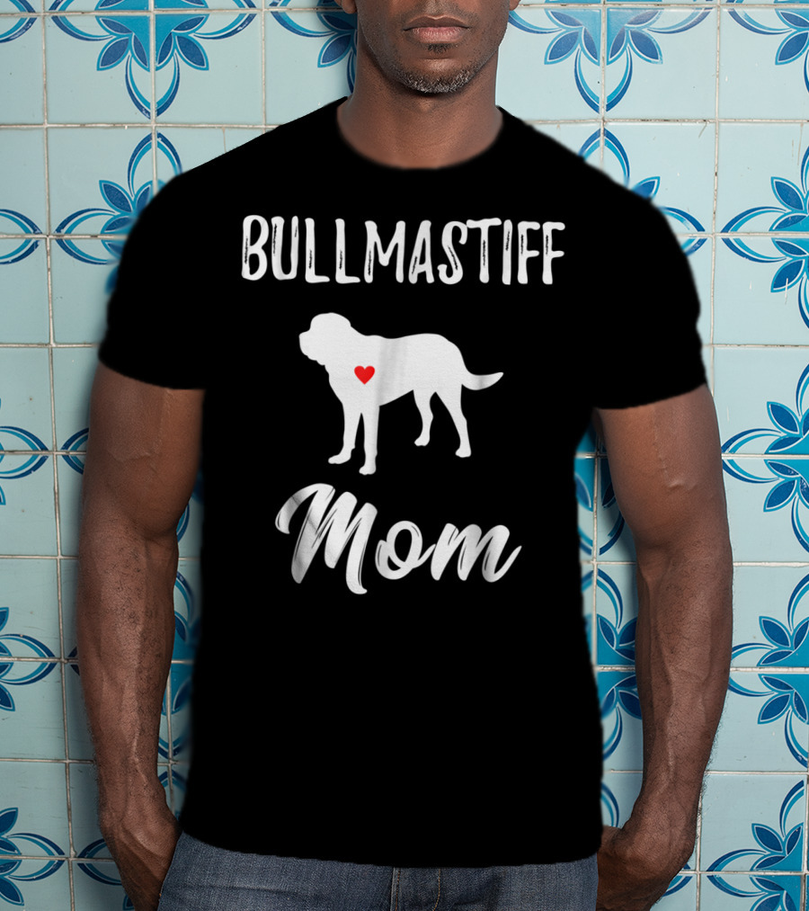 Bullmastiff Mom Dog Lover Owner Bullmastiff Mom T-Shirt