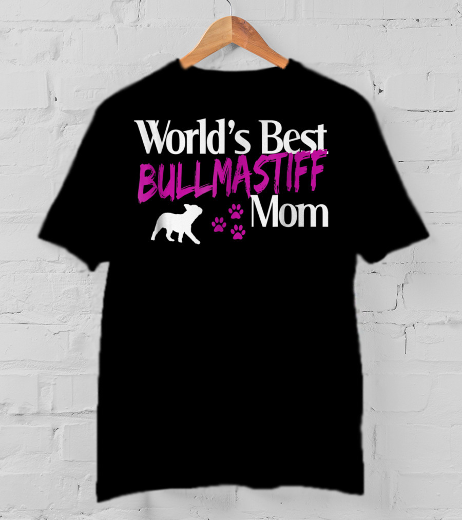 World's Best Bullmastiff Dog Mom Owners21 T-Shirt