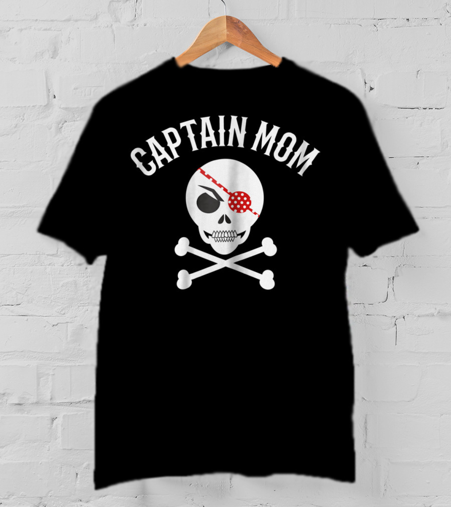 Captain Mom Pirate Skull Crossbones Halloween T-Shirt