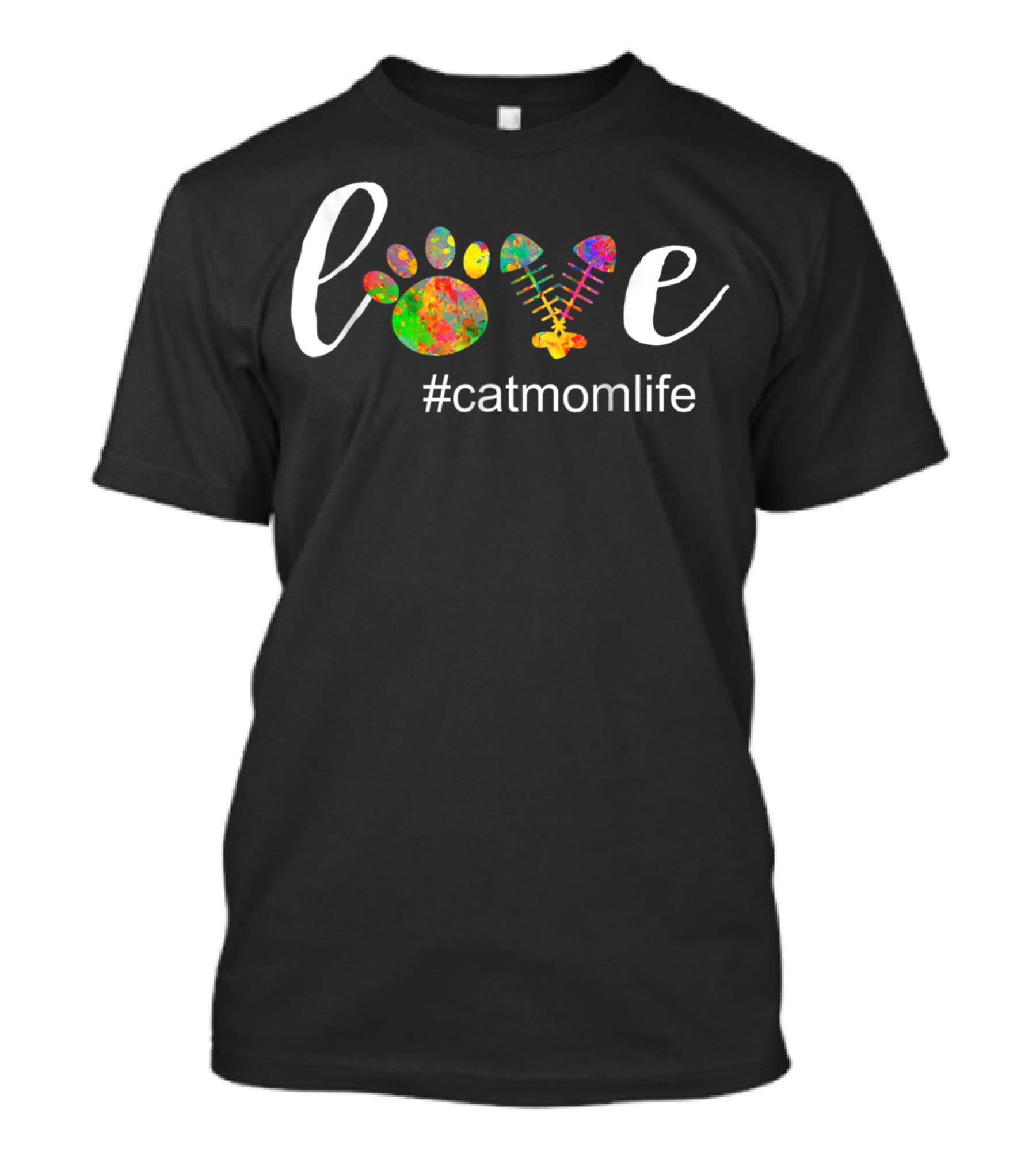 Love Paw Print Fishbone #CatMomLife T-Shirt