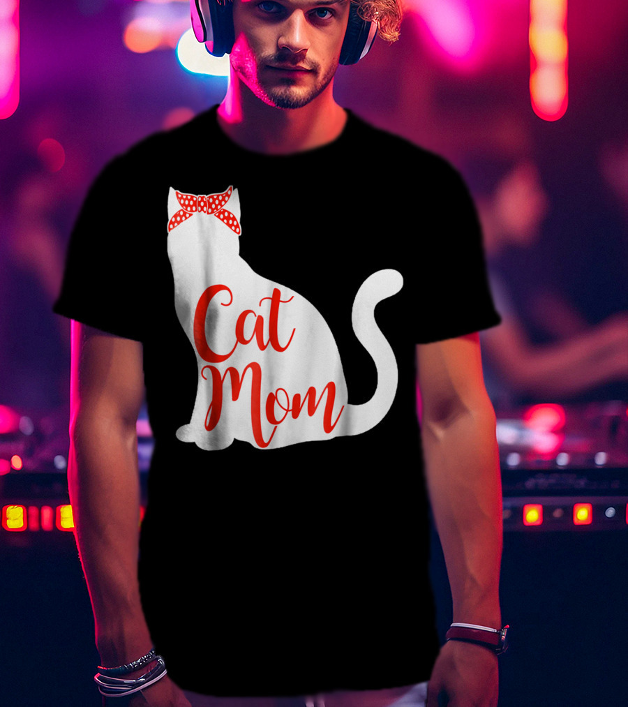 Cat Mom Cute Cat Owner Lover With Red Bow T-Shirt