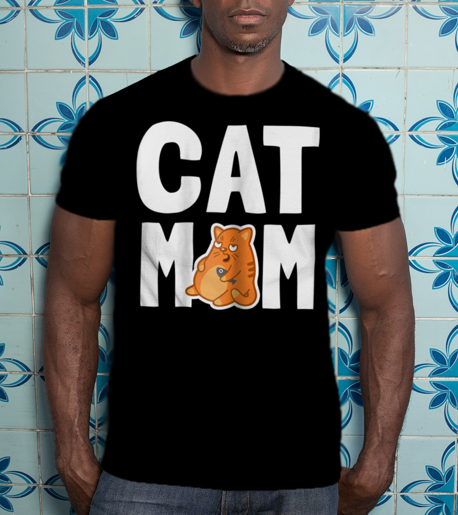 CAT MOM I Cool Pet Owner Mother T-Shirt
