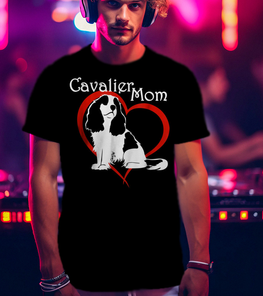 Cavalier Mom CKCS Heart NickerStickers Dog T-Shirt