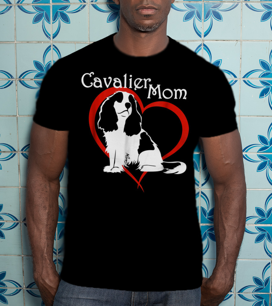 Cavalier Mom CKCS Heart NickerStickers Dog T-Shirt
