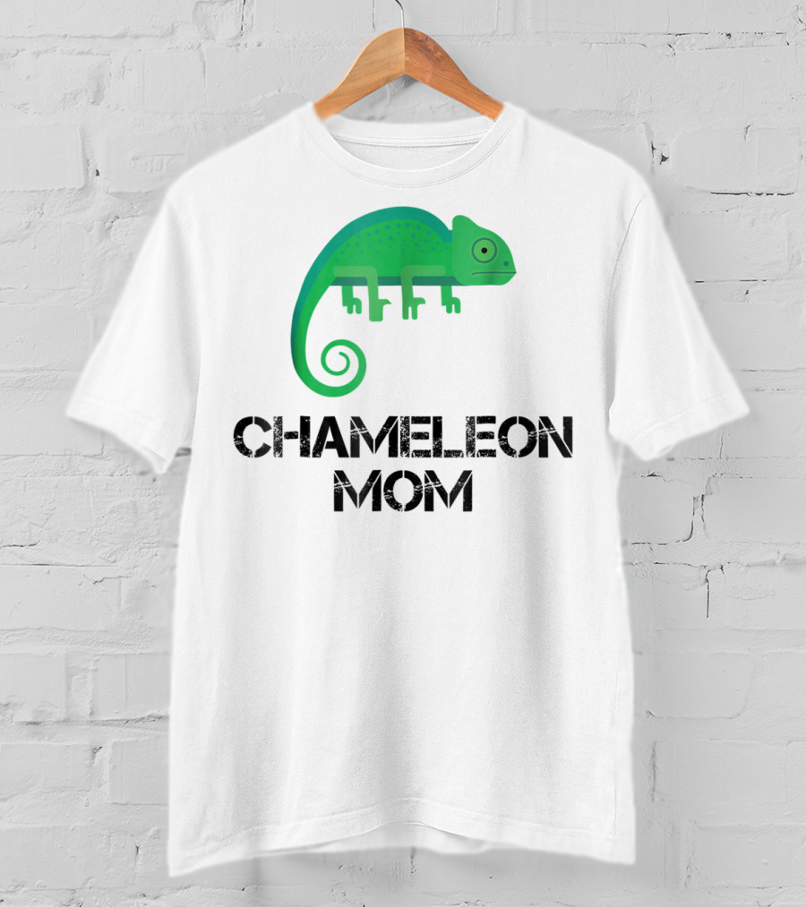 Chameleon Mom Chameleon Owner Green Reptile T-Shirt