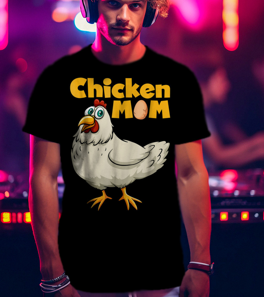 Chicken Mom Cute Cartoon Hen With Egg Lettering T-Shirt
