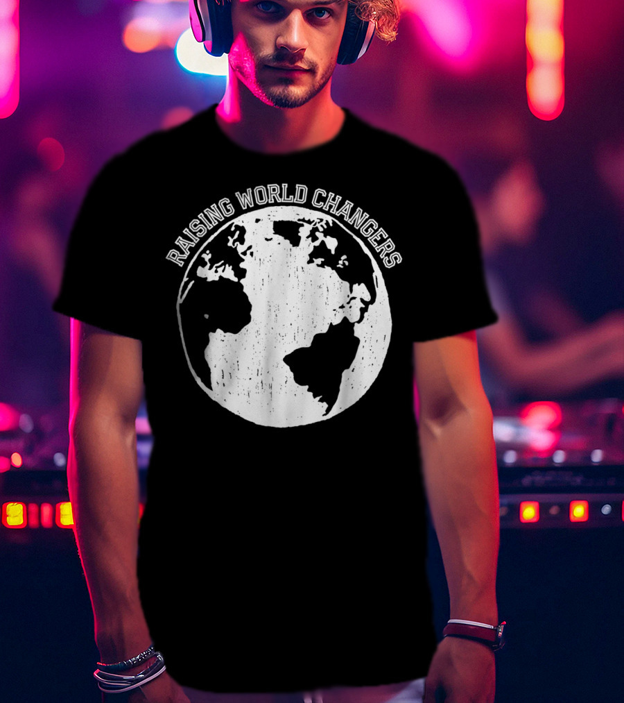 Raising World Changers Christian Mom World Map T-Shirt
