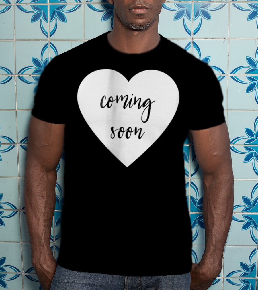Coming Soon New Baby Mom Announcement Heart T-Shirt