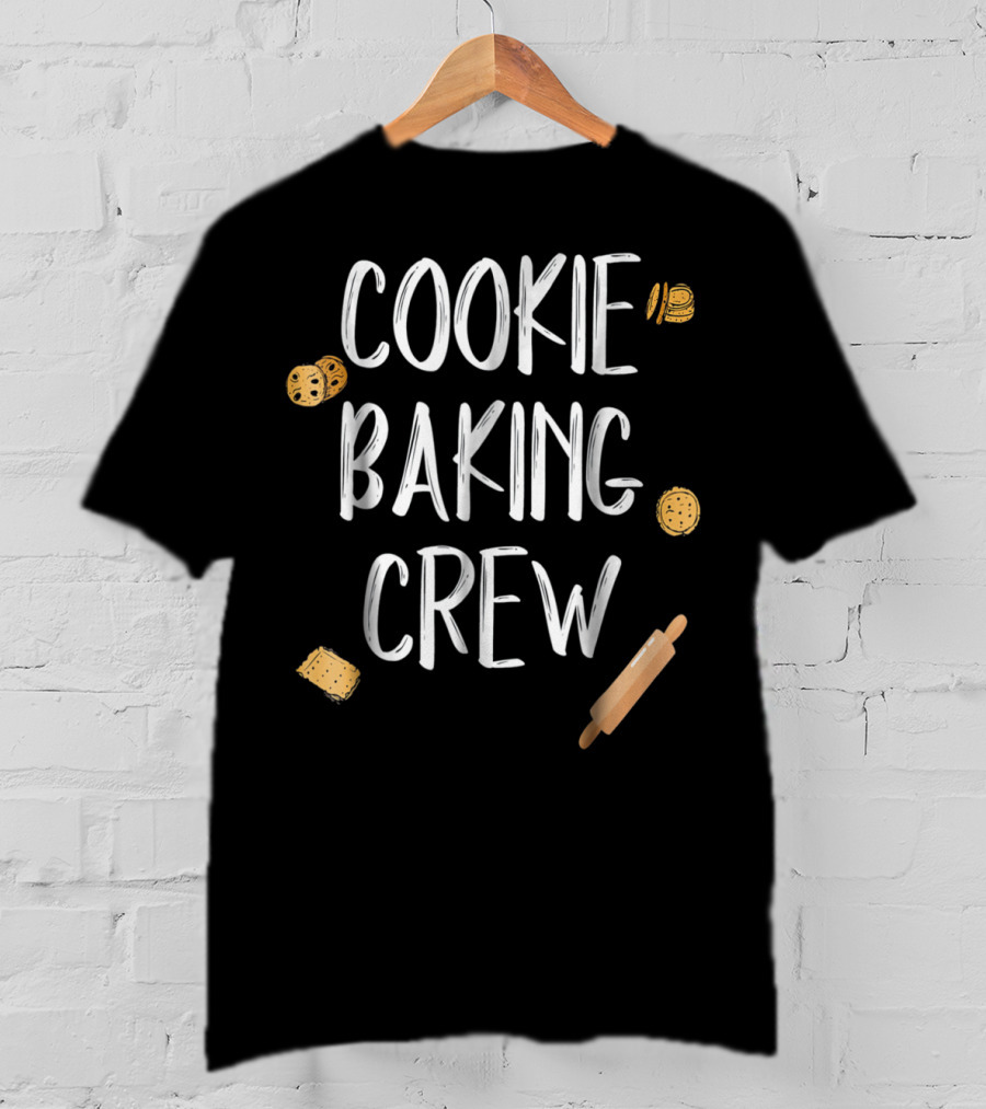 Cookie Baking Crew Cookies Rolling Pin T-Shirt