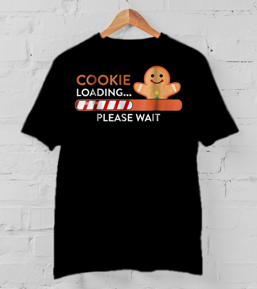 Cookie Loading Please Wait Christmas Funny Pregnant Mom Gingerbread Holiday T-Shirt