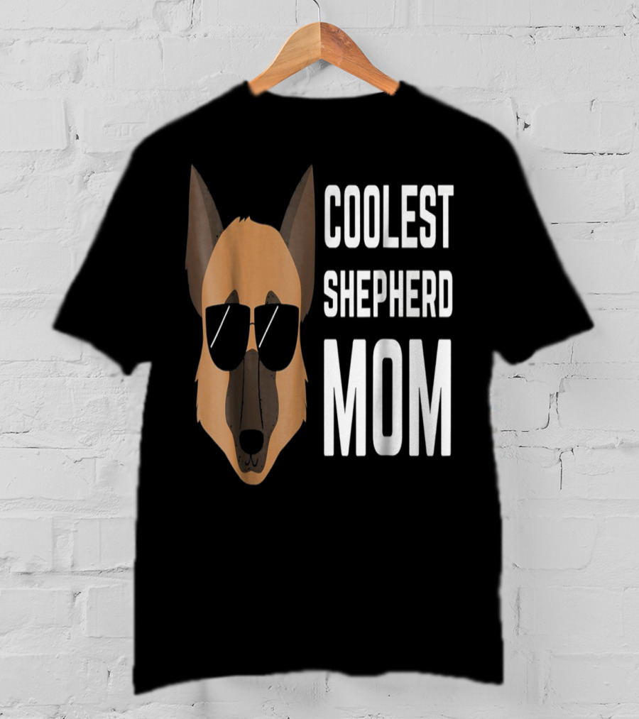 COOLEST SHEPHERD MOM T-Shirt