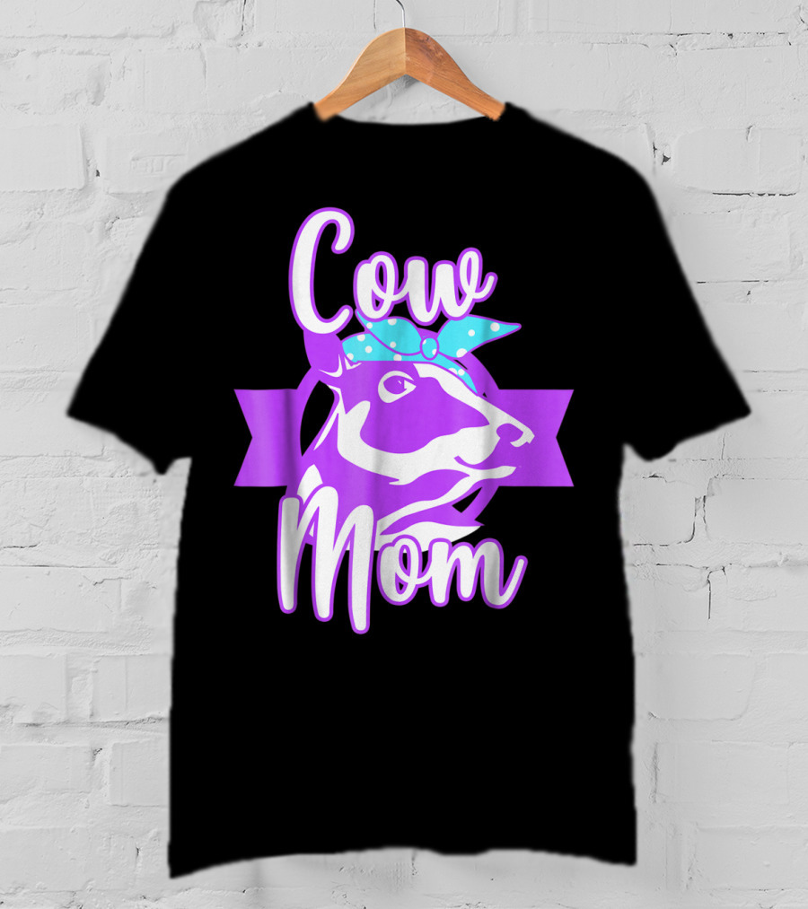 Cow Mom Crazy Cow Lady Dairy Farmer T-Shirt
