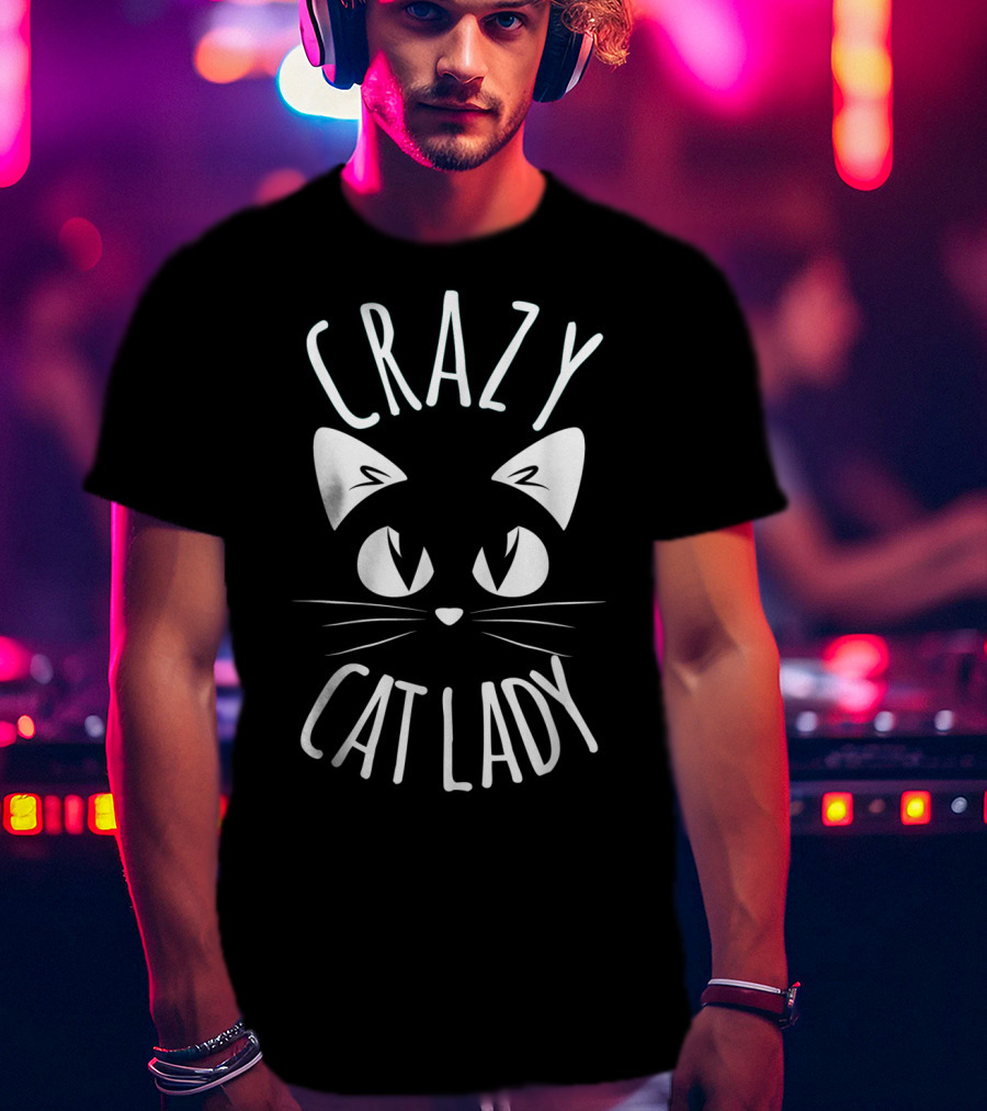 CRAZY CAT LADY Funny Fur Cats T-Shirt