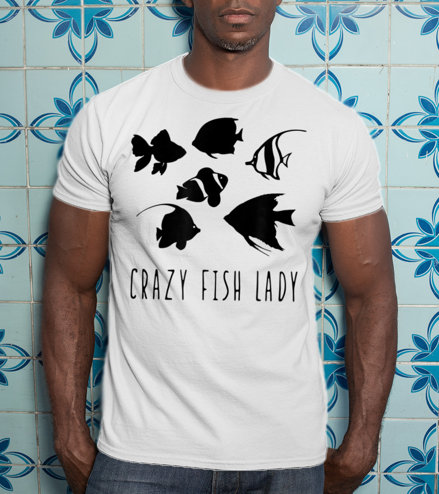 Crazy Fish Lady Fish Mom Sea Creature T-Shirt