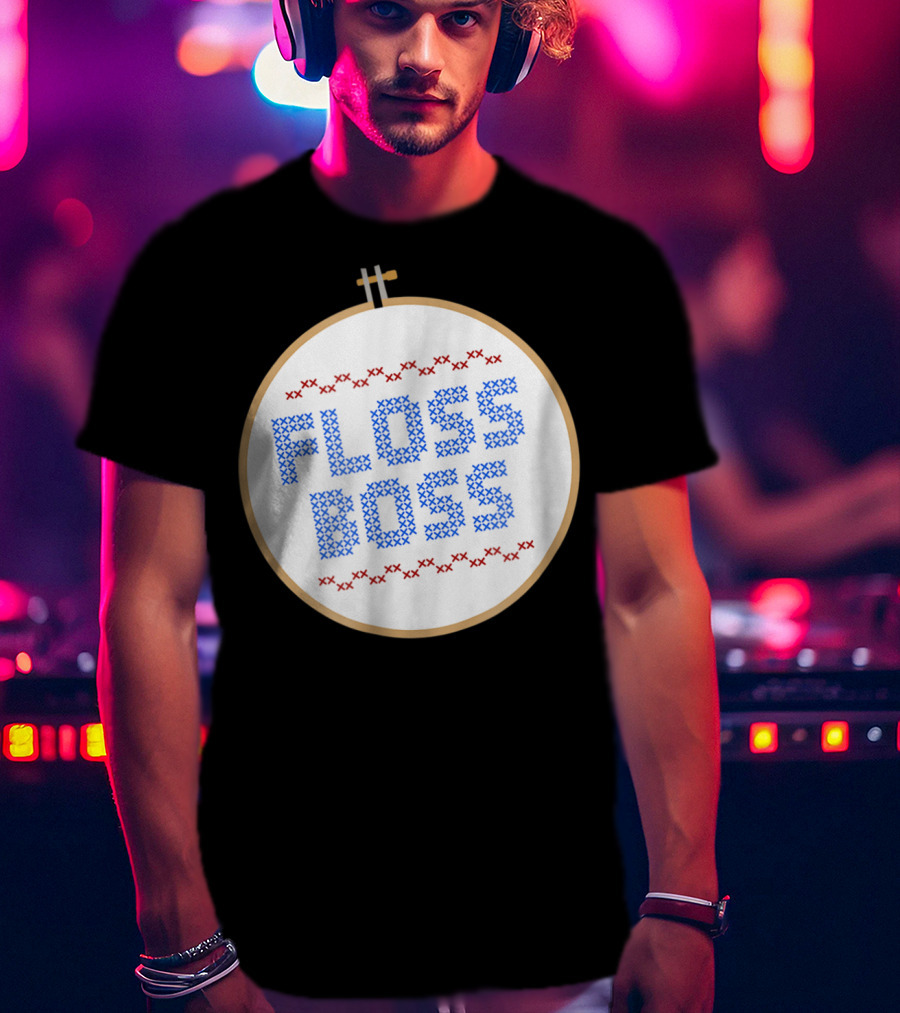 Floss Boss Cross Stitch Hoop For Crafty Woman Mom Or Grandma T-Shirt