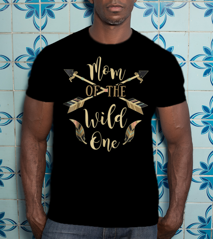 Mom Of The Wild One Arrows And Feathers T-Shirt