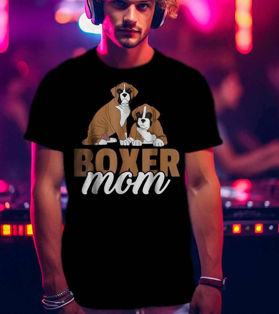 Boxer Dog Lovers Cute Boxer Mom T-Shirt