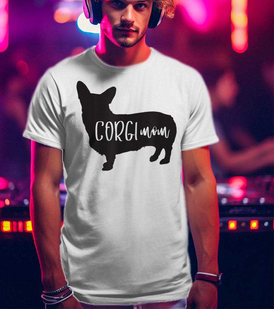 Corgi Mom Corgi Dog T-Shirt