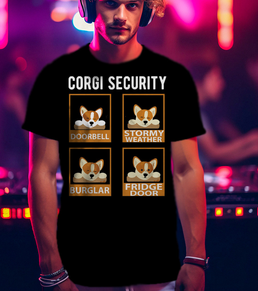 Corgi Security Doorbell Stormy Weather Burglar Fridge Door Pembroke Welsh Dog Mom Funny T-Shirt
