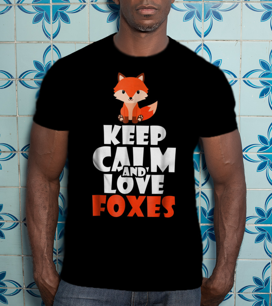 Cute Fox KEEP CALM AND LOVE FOXES Girls T-Shirt