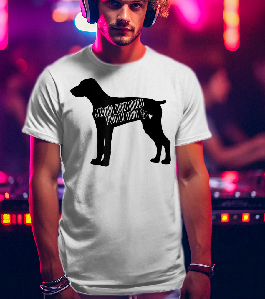 German Shorthaired Pointer Mom ♥ T-Shirt