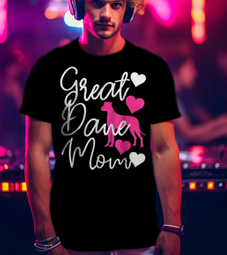 Great Dane Mom With Pink Hearts T-Shirt