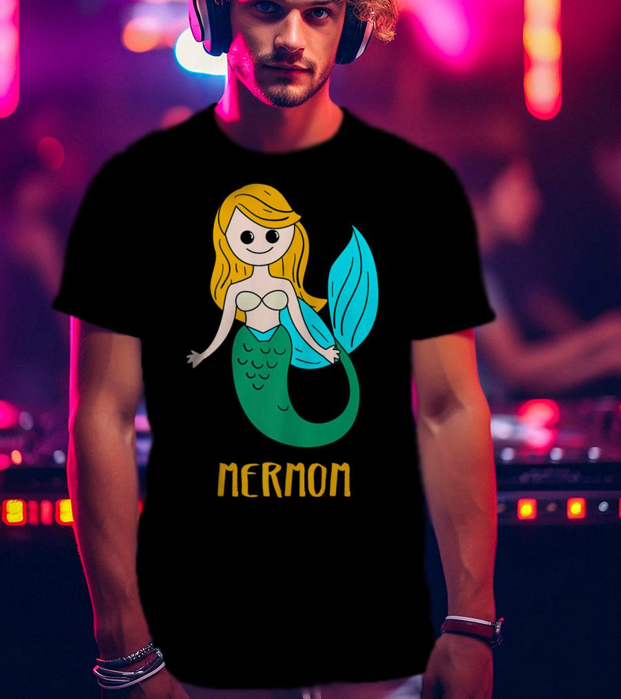 Cute Mermom For Stylish Women And Mothers T-Shirt