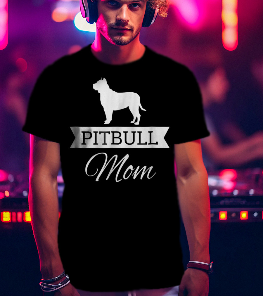 Pitbull Mom Dog T-Shirt