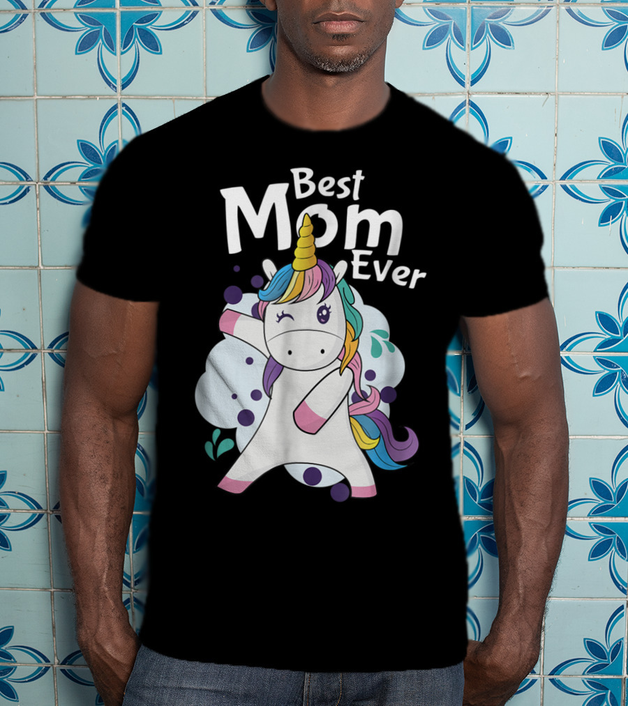 Best Mom Ever Cute Dancing Rainbow Unicorn T-Shirt