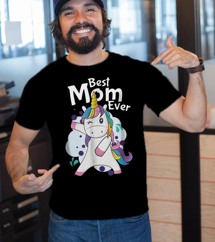 Best Mom Ever Cute Dancing Rainbow Unicorn T-Shirt