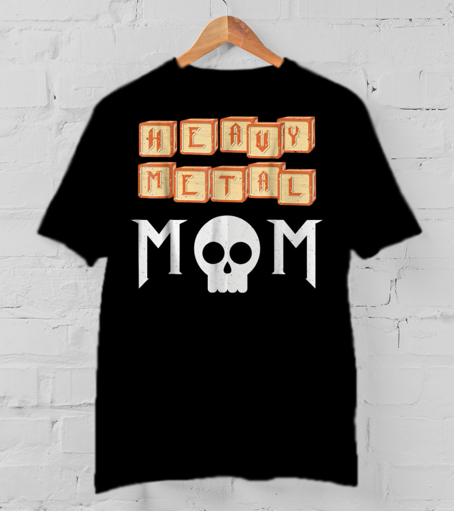 Heavy Metal Mom Skull Block Letters T-Shirt