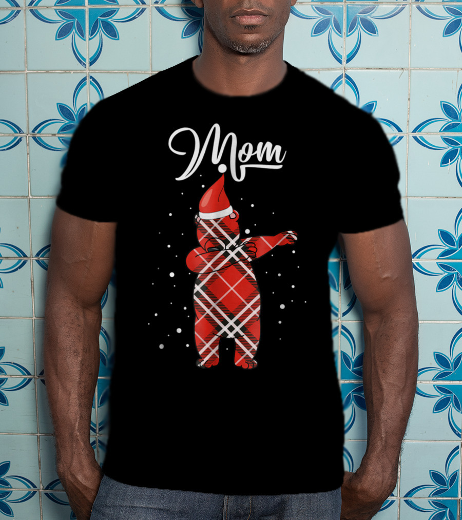 Mom Red Plaid Bear Dabbing Christmas T-Shirt