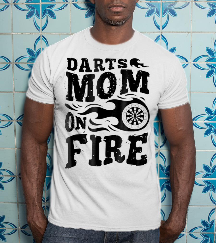 Darts Mom On Fire Ladies Sport Fan Dartboard Flame T-Shirt