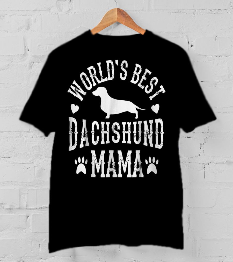 World's Best Dachshund Mama T-Shirt