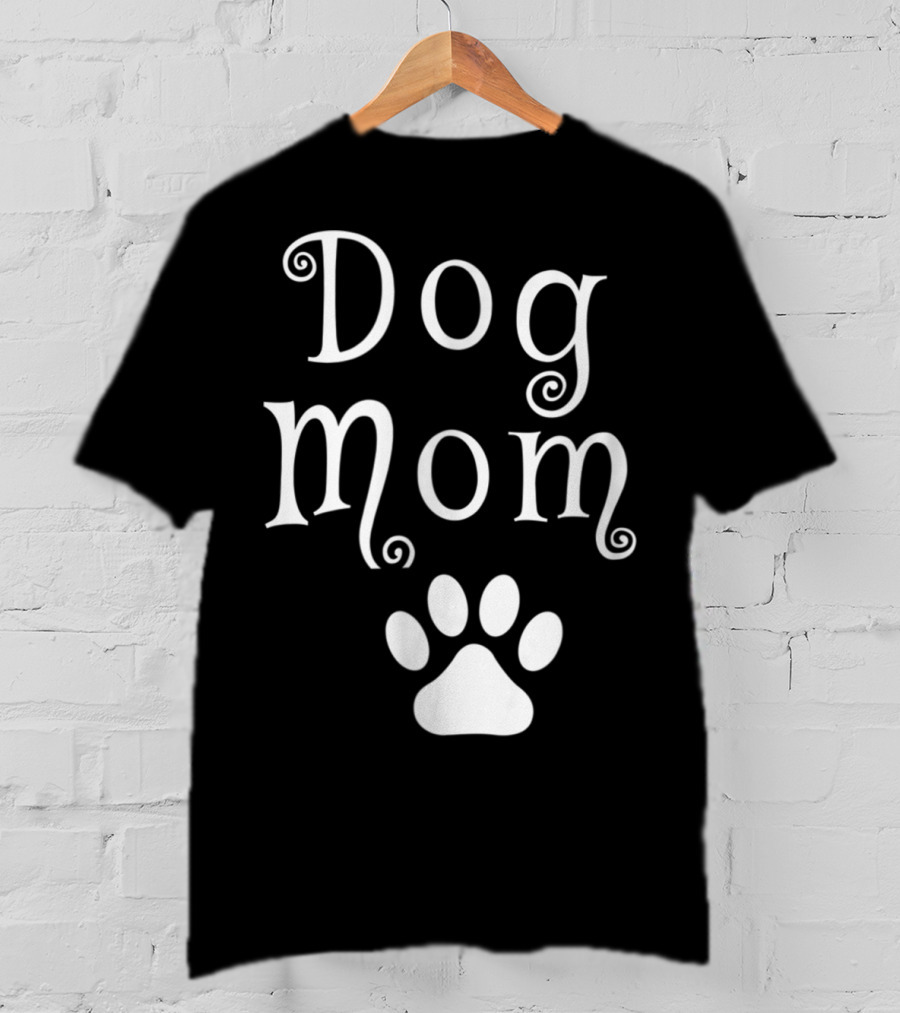 Dog Mom With Dog Paw T-Shirt