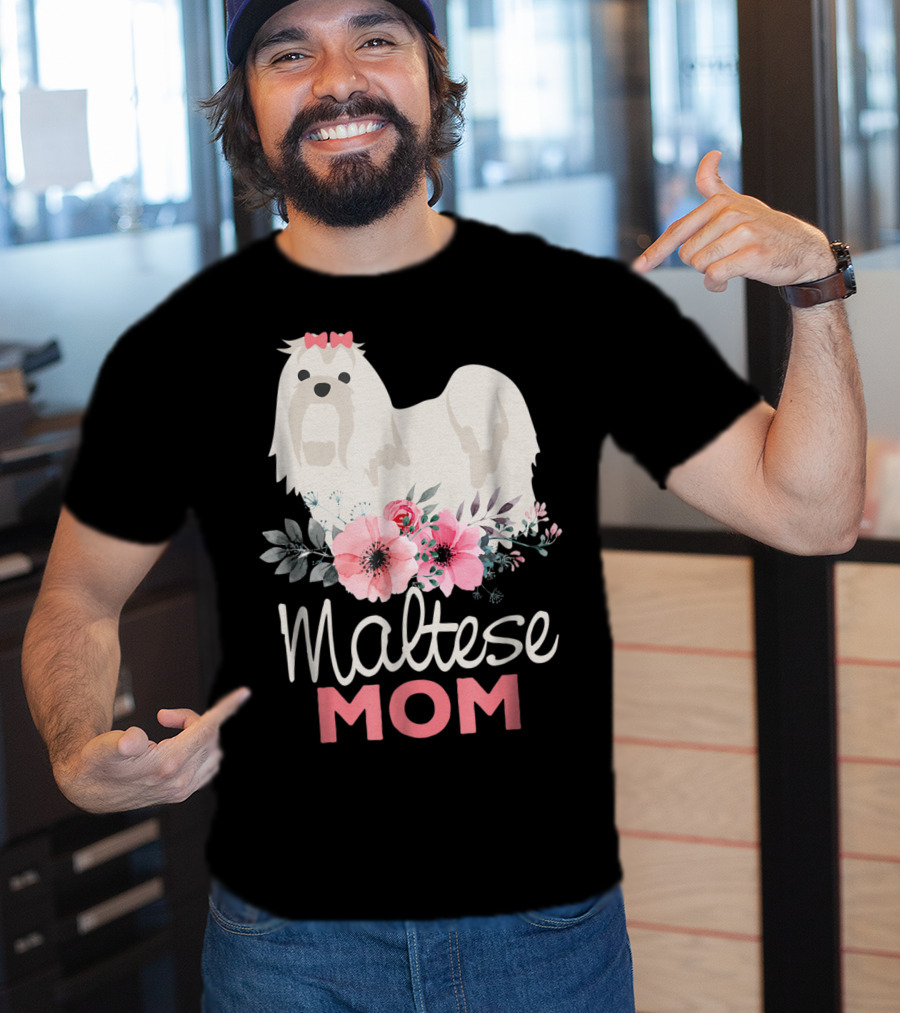 Dog Lovers Maltese Mom Fur Mama Floral Cute Pet Owner T-Shirt