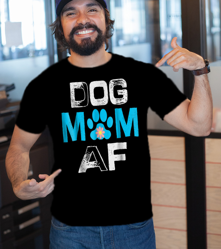 Dog Mom AF Paw Print Flower T-Shirt