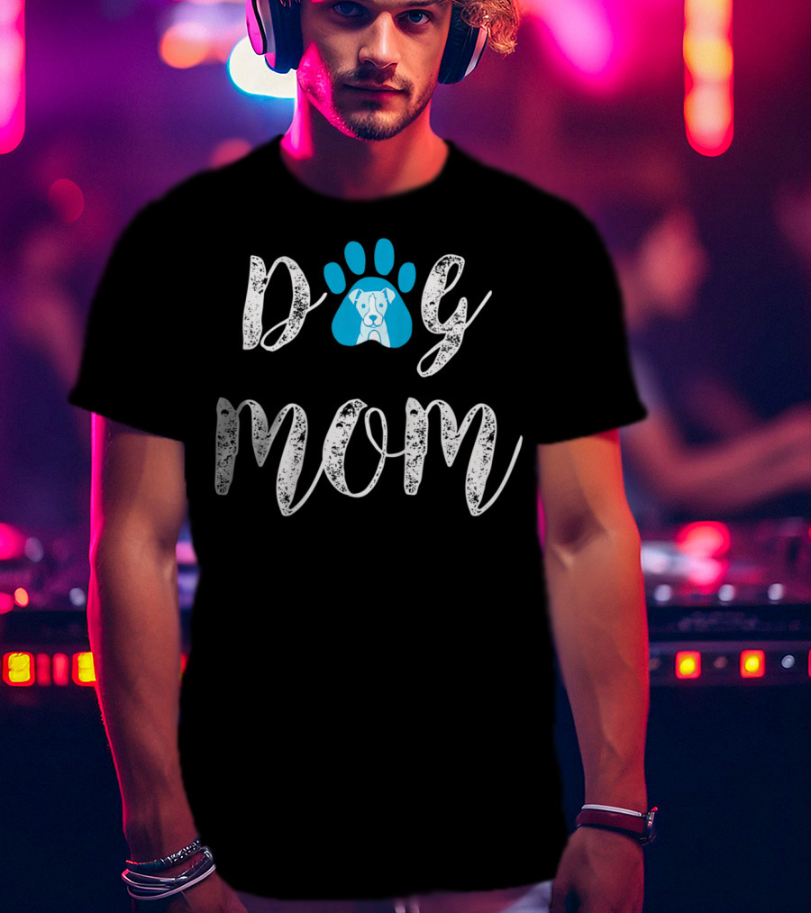Dog Loving Dog Mom For Women Girl33 T-Shirt