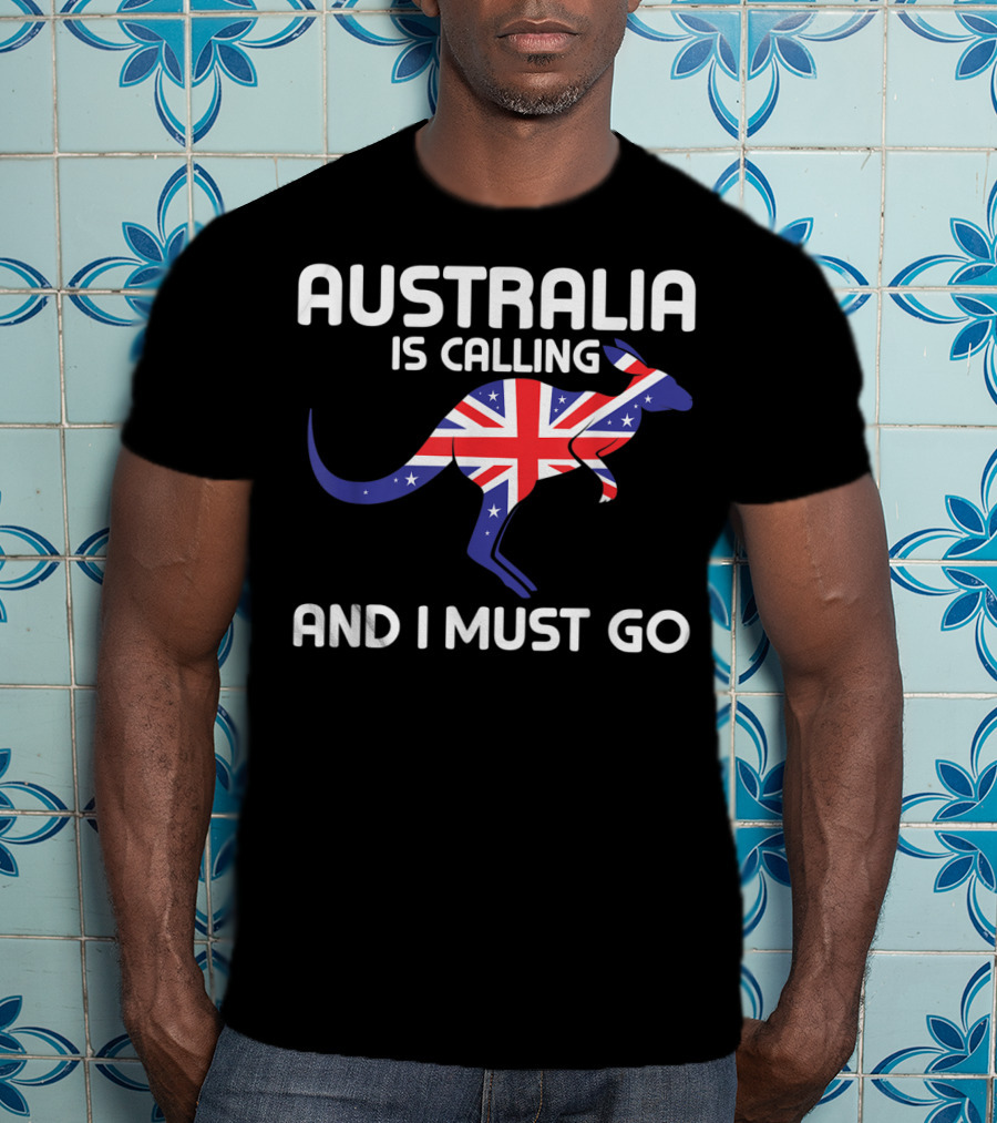 Australia Is Calling And I Must Go Kangaroo With Union Jack Flag T-Shirt