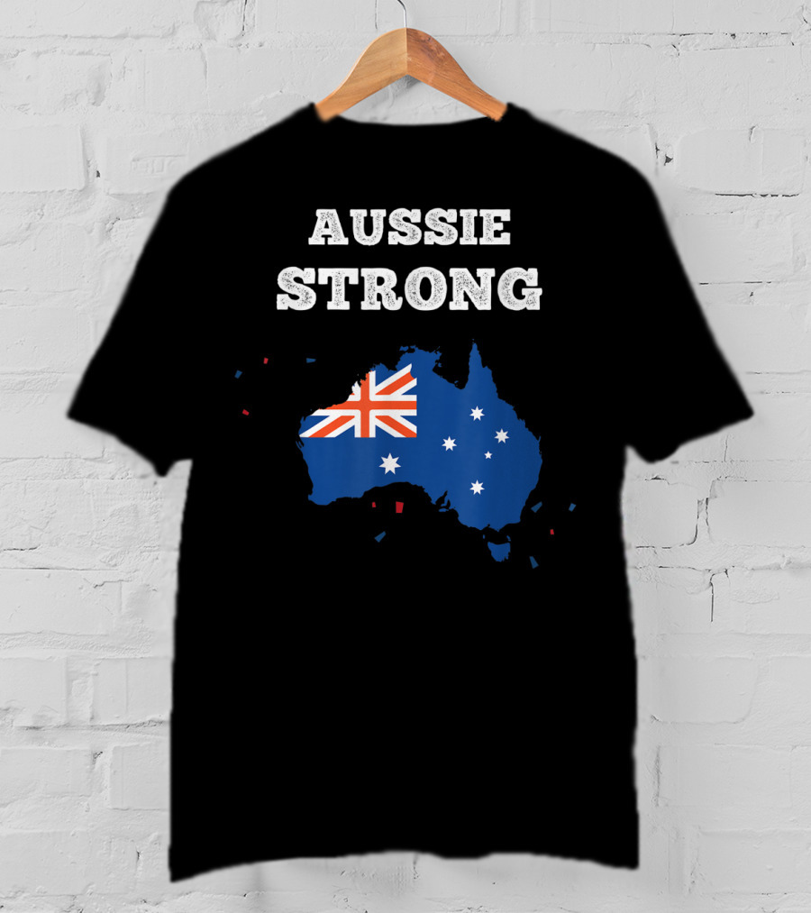Aussie Strong Australian Flag Map Support Australia T-Shirt