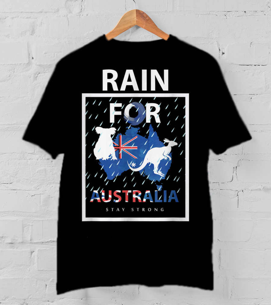 Rain For Australia Stay Strong Koala Kangaroo Flag T-Shirt