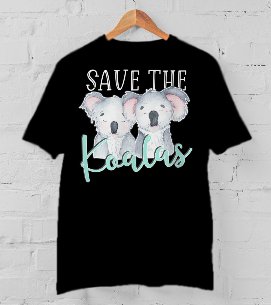 Save The Koalas Lovers Australia Strong Save The Koalas T-Shirt