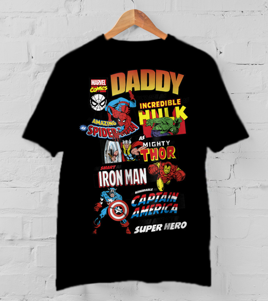 Marvel Comics Daddy You Are Our Super Hero Father's Day Avengers T-Shirt