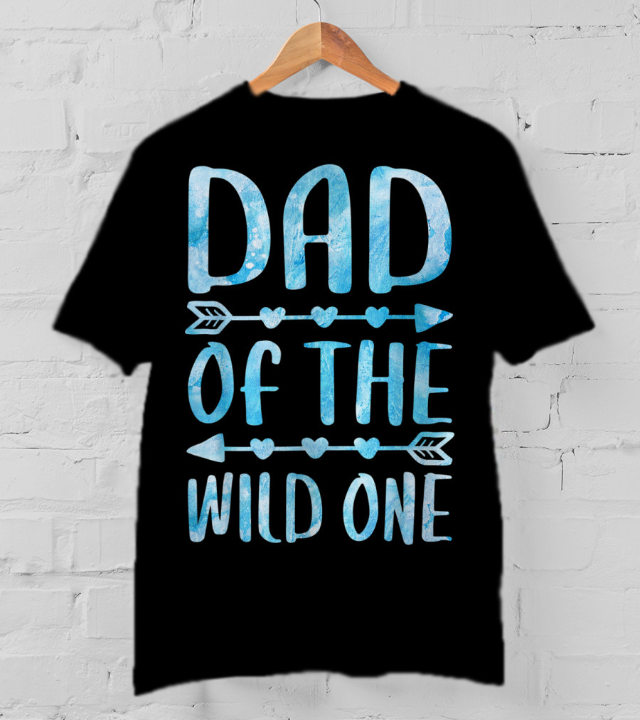 Dad Of The Wild One Father's Day Arrow Hearts T-Shirt