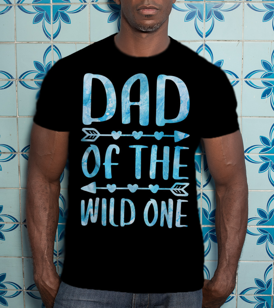 Dad Of The Wild One Father's Day Arrow Hearts T-Shirt
