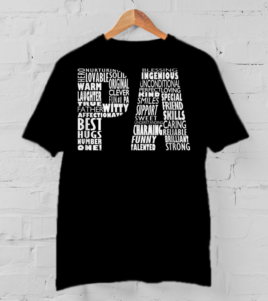 Pa Dad Grandpa Hero Witty Clever Fun Affectionate Strong Skills Word Cloud T-Shirt